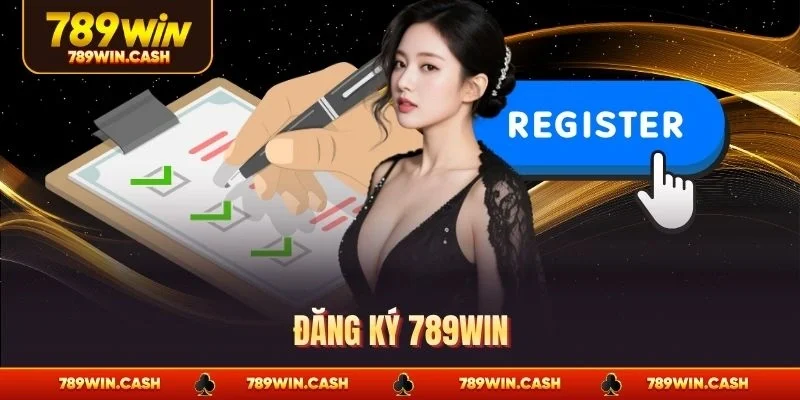 Đăng ký 789WIN