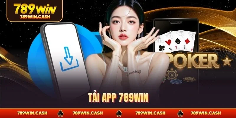 Tải app 789WIN