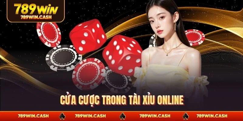 Cửa cược trong tài xỉu online